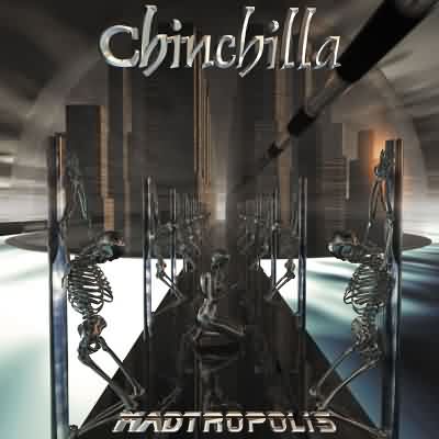 Chinchilla: "Madtropolis" – 2003