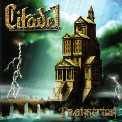 Citadel: "Transition" – 2003