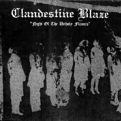 Clandestine Blaze: "Night Of The Unholy Flames" – 2000