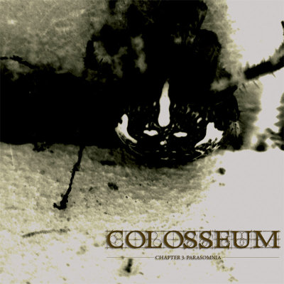 Colosseum: "Chapter 3: Parasomnia" – 2011