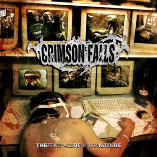 Crimson Falls: "The True Face Of Human Nature" – 2006