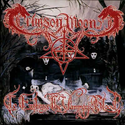 Crimson Moon: "To Embrace The Vampyric Blood" – 1996