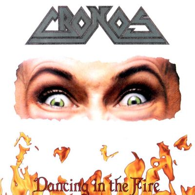 Cronos: "Dancing In The Fire" – 1990