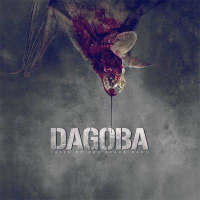 Dagoba: "Tales Of The Black Dawn" – 2015