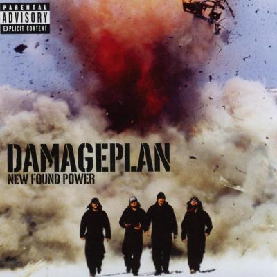 Damageplan: "New Found Power" – 2004