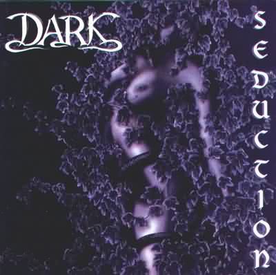 Dark: "Seduction" – 1997