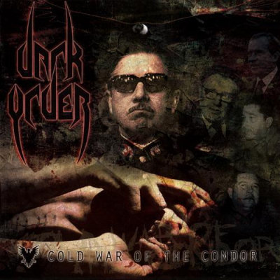 Dark Order: "Cold War Of The Condor" – 2010