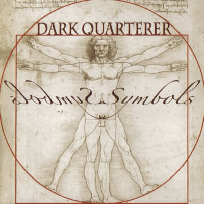 Dark Quarterer: "Symbols" – 2008