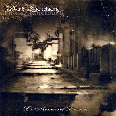 Dark Sanctuary: "Les Mémoires Blessées" – 2004