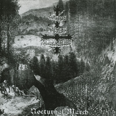 Darkened Nocturn Slaughtercult: "Nocturnal March" – 2004