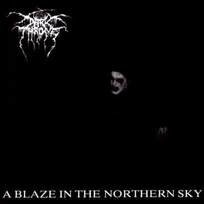 Darkthrone: "A Blaze In The Northern Sky" – 1992