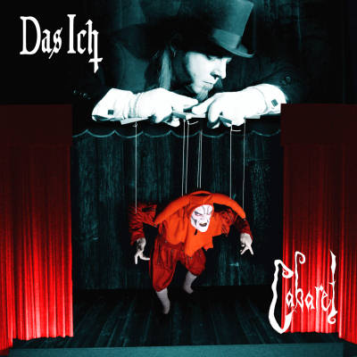 Das Ich: "Cabaret" – 2006