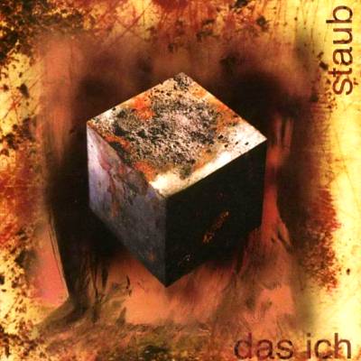 Das Ich: "Staub" – 1994