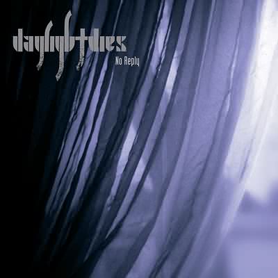 Daylight Dies: "No Reply" – 2002