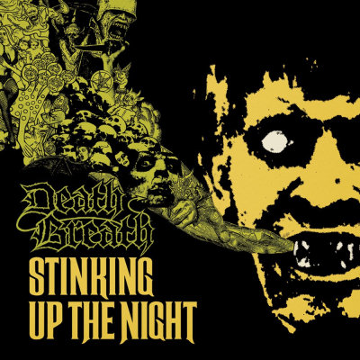 Death Breath: "Stinking Up The Night" – 2006