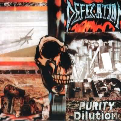 Defecation: "Purity Dilution" – 1989
