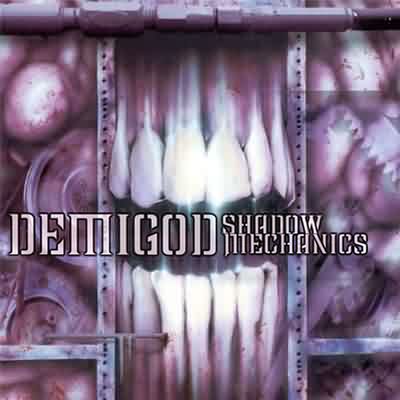 Demigod - 2002 - Shadow Mechanics