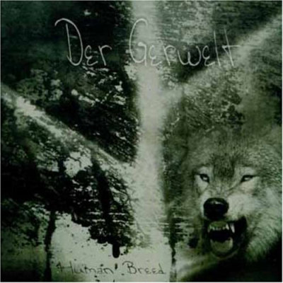 Der Gerwelt: "Human Breed" – 2003