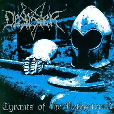 Desaster: "Tyrants Of The Netherworld" – 2000