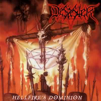 Desaster: "Hellfire's Dominion" – 1998