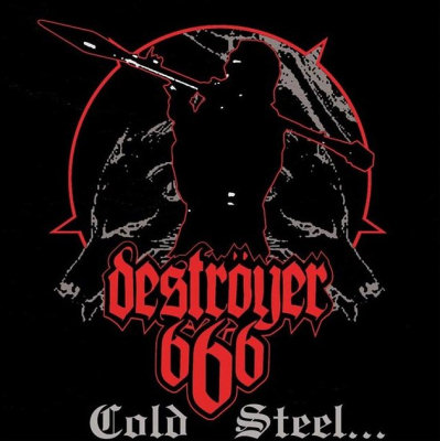 Destroyer 666: "Cold Steel... For An Iron Age" – 2002