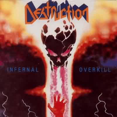 Destruction: "Infernal Overkill" – 1985