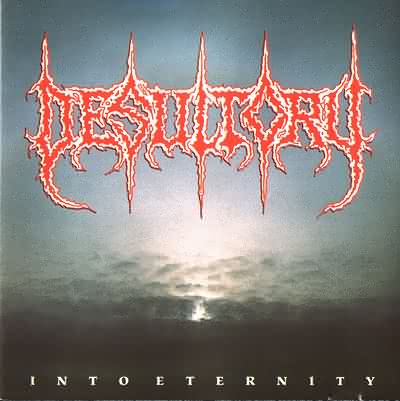 Desultory: "Into Eternity" – 1993
