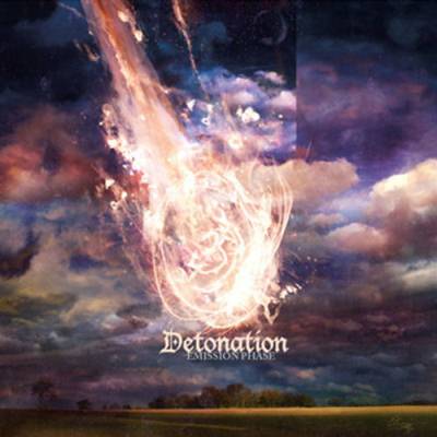 Detonation: "Emission Phase" – 2007