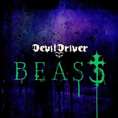 DevilDriver: "Beast" – 2011