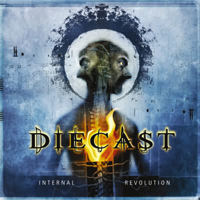 Diecast: "Internal Revolution" – 2006
