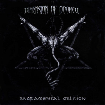 Dimension Of Doomed: "Sacramental Oblivion" – 2006
