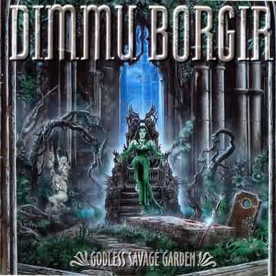 Dimmu Borgir: "Godless Savage Garden" – 1998