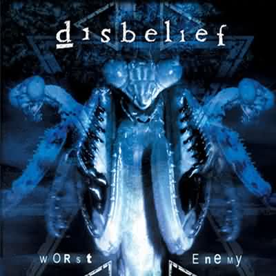 Disbelief: "Worst Enemy" – 2001