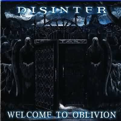Disinter: "Welcome To Oblivion" – 2000