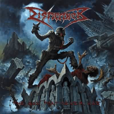 Dismember: "The God That Never Was" – 2006
