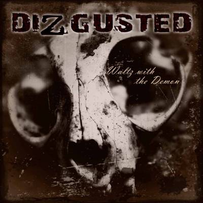 Dizgusted: "Woltz With The Demon" – 2009