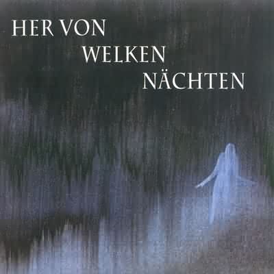 Dornenreich: "Her Von Welken Nächten" – 2001