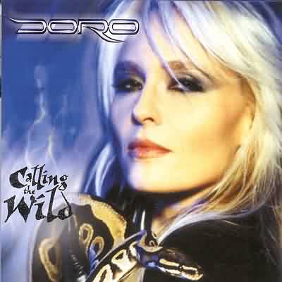 Doro: "Calling The Wild" – 2000