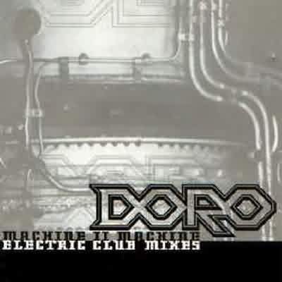 Doro: "Machine II Machine (Electric Club Mixes)" – 1995