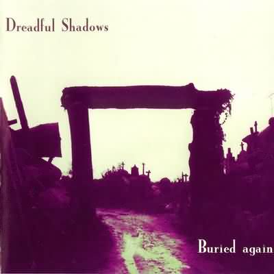 Dreadful Shadows: "Buried Again" – 1996