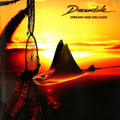 Dreamtide: "Dream And Deliver" – 2008