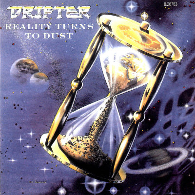Drifter: "Reality Turns To Dust" – 1988