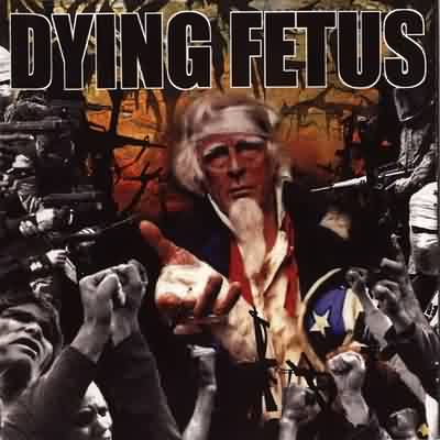 Dying Fetus: "Destroy The Opposition" – 2000
