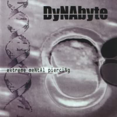 DyNAbyte: "extreme meNTal pierciNg" – 2005