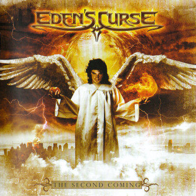 Eden's Curse: "The Second Coming" – 2008