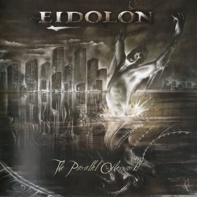 Eidolon: "The Parallel Otherworld" – 2006