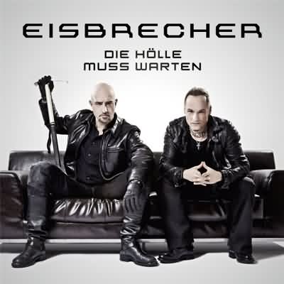 Eisbrecher: "Die Hölle Muss Warten" – 2012