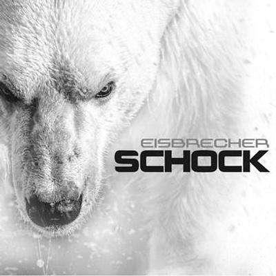 Eisbrecher: "Schock" – 2015