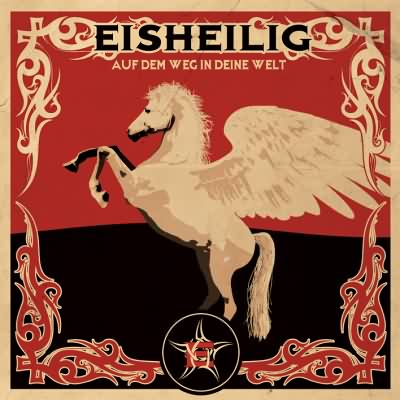 Eisheilig: "Auf Dem Weg In Deine Welt" – 2007