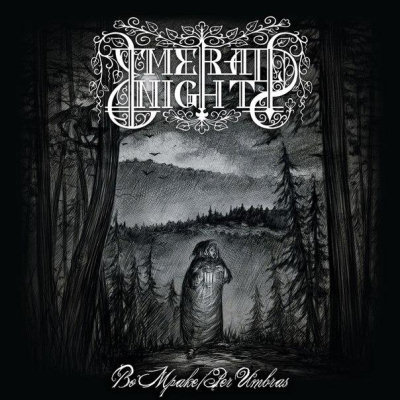 Emerald Night: "  / Per Umbras" – 2015